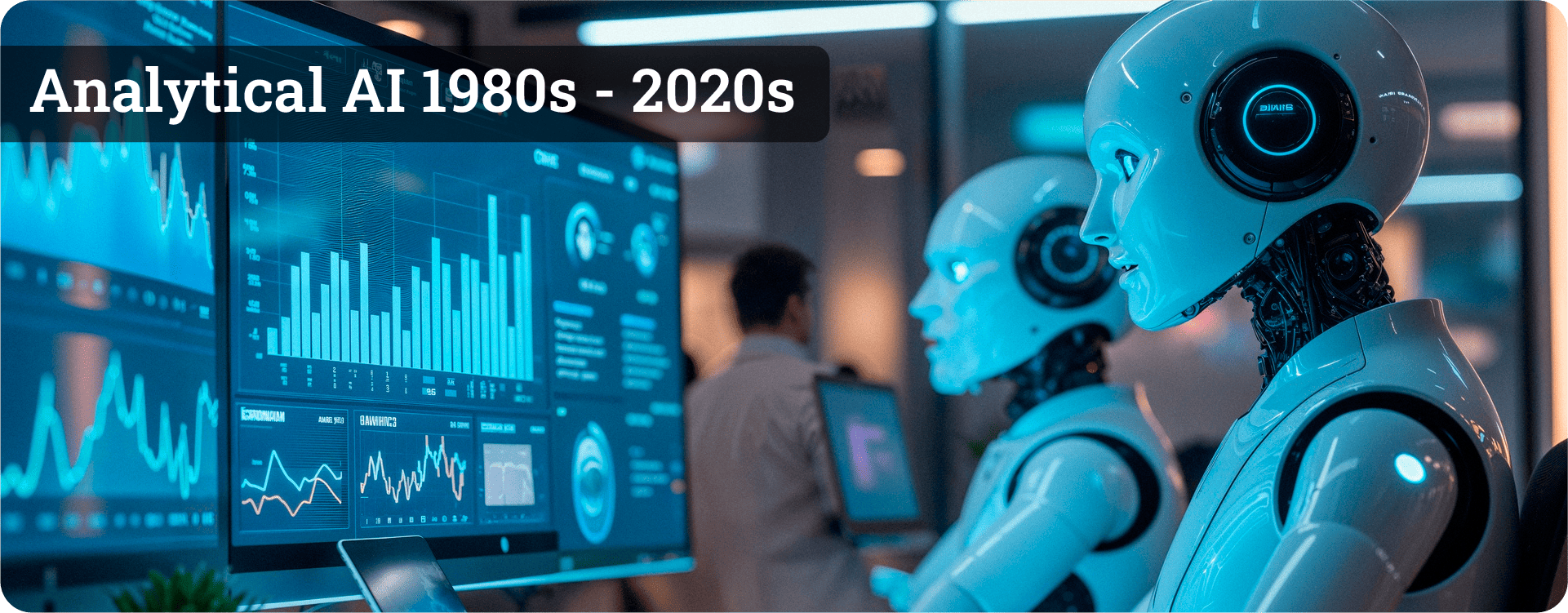 Analytical AI 1980s 2020s